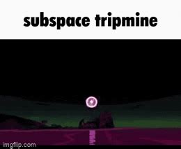 subspace tripmine meme.